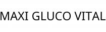 MAXI GLUCO VITAL