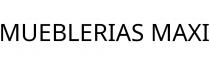 MUEBLERIAS MAXI