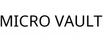 MICRO VAULT