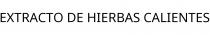EXTRACTO DE HIERBAS CALIENTES