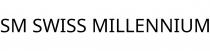 SM SWISS MILLENNIUM