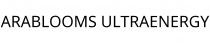 ARABLOOMS ULTRAENERGY