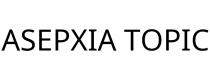 ASEPXIA TOPIC