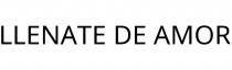 LLENATE DE AMOR