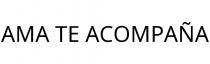 AMA TE ACOMPAÑA