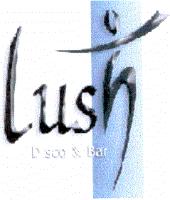 LUSH