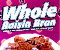 WHOLE RAISIN BRAN