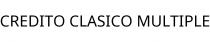 CREDITO CLASICO MULTIPLE
