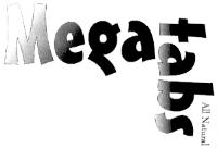 MEGA TABS ALL NATURAL