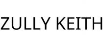 ZULLY KEITH
