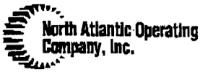 NORTH ATLANTIC OPERATING COMPANY; INC.
