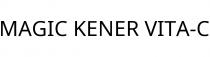 MAGIC KENER VITA-C
