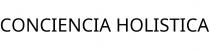 CONCIENCIA HOLISTICA