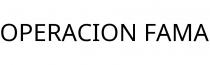 OPERACION FAMA