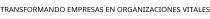 TRANSFORMANDO EMPRESAS EN ORGANIZACIONES VITALES