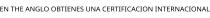 EN THE ANGLO OBTIENES UNA CERTIFICACION INTERNACIONAL