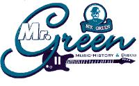 MR. GREEN MUSIC-HISTORY & DISCO