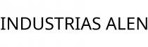 INDUSTRIAS ALEN