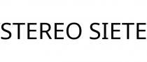 STEREO SIETE