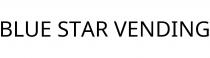 BLUE STAR VENDING