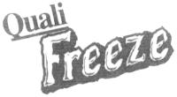QUALI FREEZE