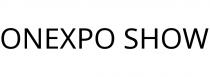 ONEXPO SHOW