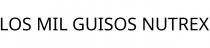 LOS MIL GUISOS NUTREX
