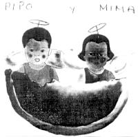 PIPO Y MIMA