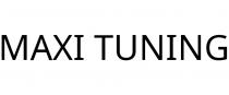 MAXI TUNING