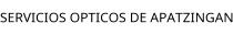 SERVICIOS OPTICOS DE APATZINGAN