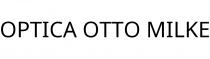 OPTICA OTTO MILKE