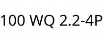 100 WQ 2.2-4P