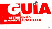GUÍA GESTOR ÚNICO INFONAVIT AUTORIZADO