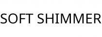 SOFT SHIMMER
