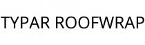 TYPAR ROOFWRAP
