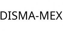DISMA-MEX
