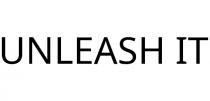 UNLEASH IT