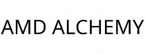 AMD ALCHEMY