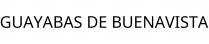 GUAYABAS DE BUENAVISTA