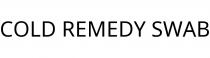 COLD REMEDY SWAB
