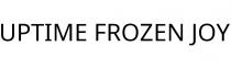 UPTIME FROZEN JOY