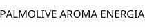 PALMOLIVE AROMA ENERGIA