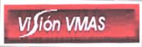 VISION VMAS