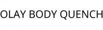 OLAY BODY QUENCH