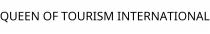 QUEEN OF TOURISM INTERNATIONAL