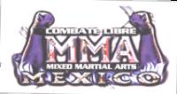 COMBATE LIBRE MMA MIXED MARTIAL ARTS MEXICO