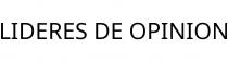 LIDERES DE OPINION