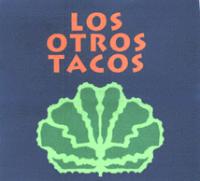 LOS OTROS TACOS