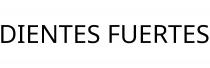DIENTES FUERTES