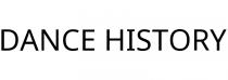 DANCE HISTORY